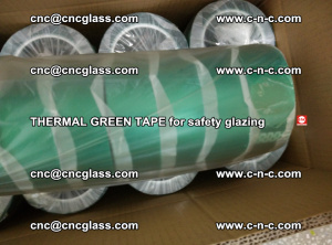 PET GREEN TAPE for EVALAM EVASAFE COOLSAFE EVAFORCE safety glazing (58)