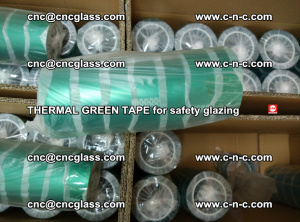 PET GREEN TAPE for EVALAM EVASAFE COOLSAFE EVAFORCE safety glazing (84)